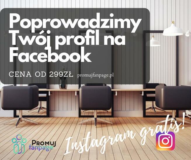 Prowadzenie profilu Fanpage, reklama firmy na Facebooku,