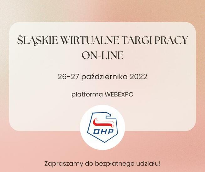 Śląskie Wirtualne Targi Pracy on-line 26-27.10.2022 r.