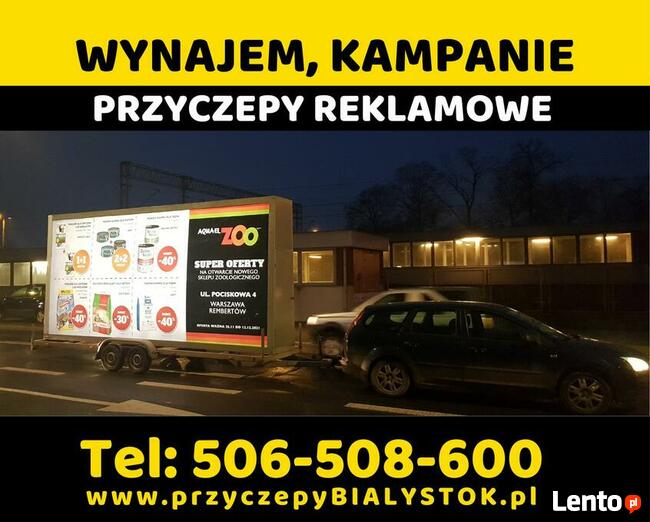 Reklama mobilna przyczepa reklamowa Białystok Podlasie wynaj