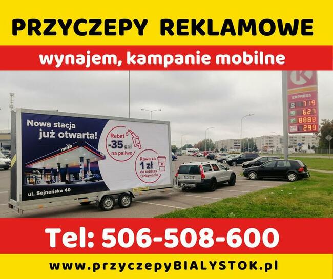 Reklama mobilna przyczepa reklamowa Białystok Podlasie wynaj