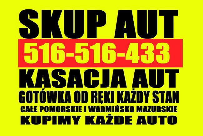SKUP AUT KWIDZYN 516516433 KASACJA AUT STRAOGARD GDAŃSKI