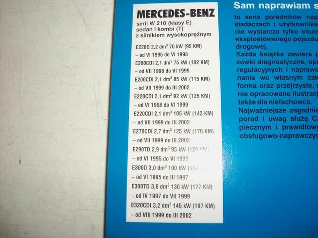Mercedes-Benz E200CDI-320CDI 220D- 300TD podręcznik napraw