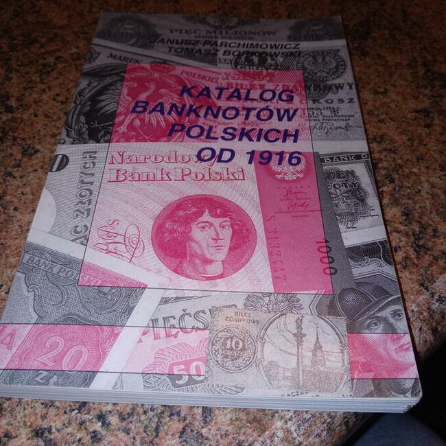 Katalog Banknotow Polskich od 1916 roku