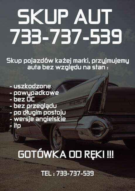 Skup Aut Skup Samochodów Auto skup za GOTÓWKĘ KRAKÓW Małopol