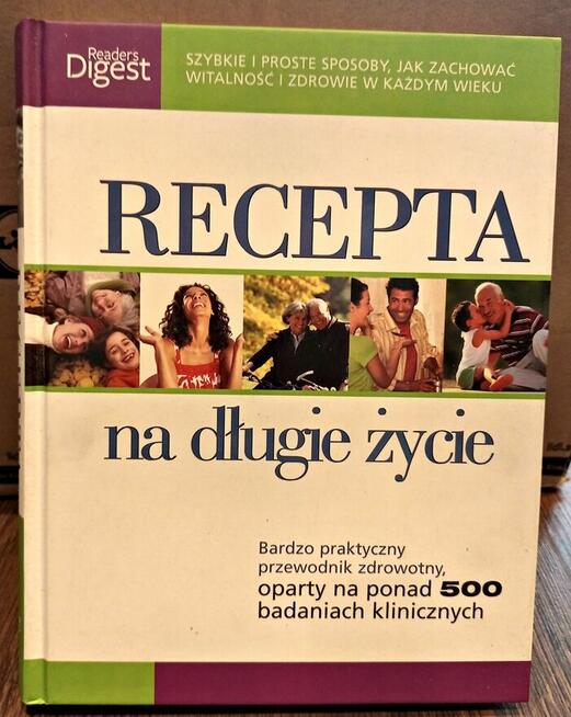 Poradnik - Recepta na długie życie (zdrowie)
