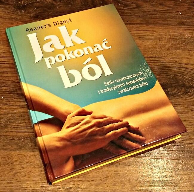 Poradnik - Jak pokonać ból (zdrowie)