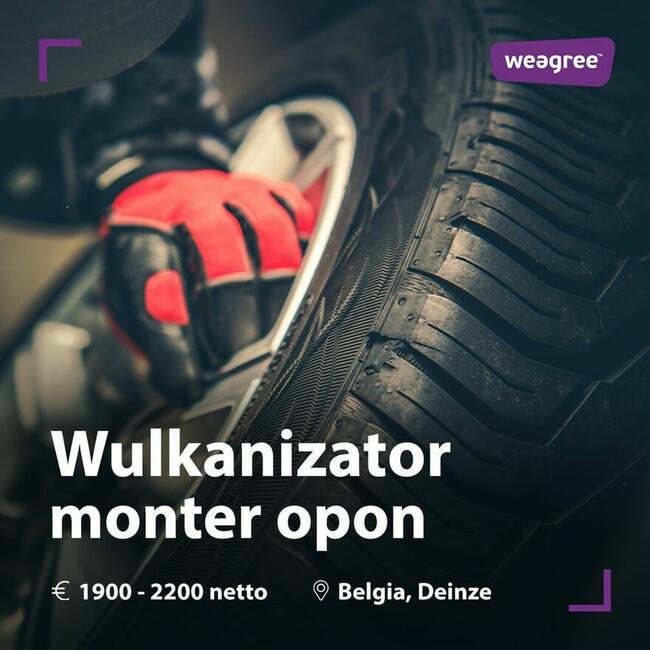 Wulkanizator - monter opon (praca w Belgii)
