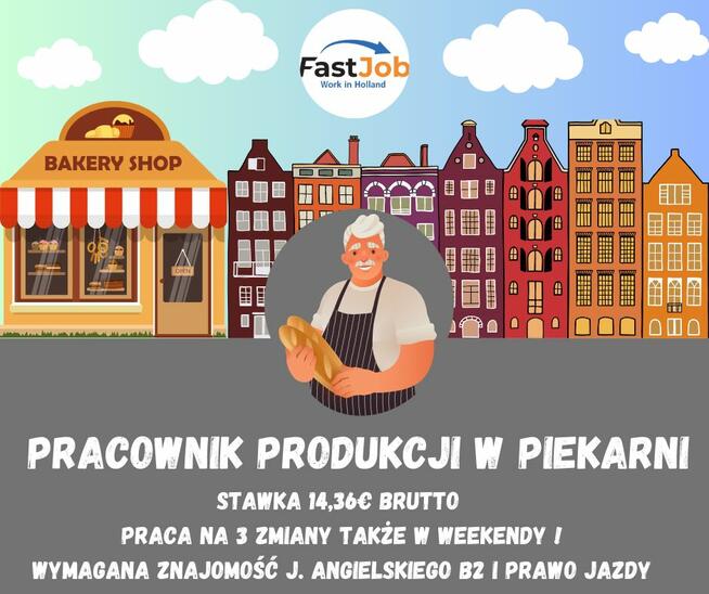 Praca w Piekarnii, Holandia od Listopada! 14,36E/h podstawy