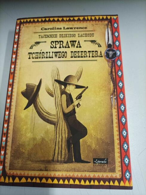 Sprawa tchórzliwego dezertera - Caroline Lawrence