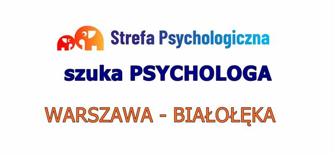 PSYCHOLOG/ PSYCHOLOG KLINICZNY