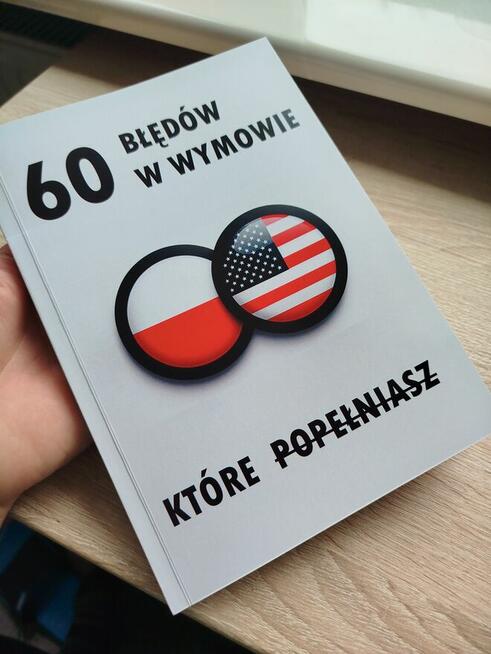 60 błędów w wymowie, które popełniasz w języku angielskim