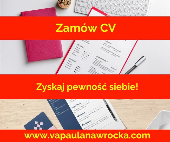 Stworzę profesjonalne CV pod Twoją branżę