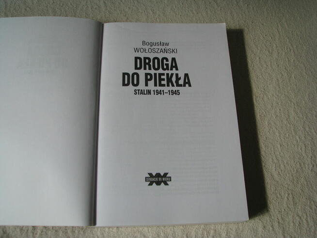 Droga do piekła Stalin 1941-1945 B. Wołoszański Sensacje XXw
