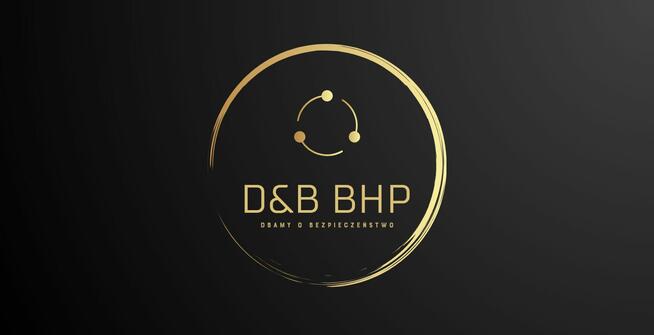 D&B BHP Dbamy o Bezpieczeństwo