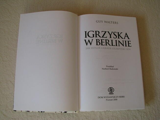 Igrzyska w Berlinie. Jak Hitler Ukradł Olimpijski Sen Walter