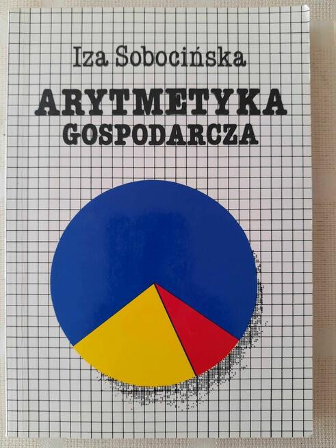 Książka Arytmetyka gospodarcza Iza Sobocińska