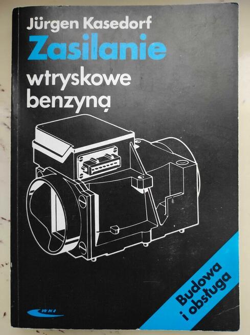 Książka Zasilanie wtryskowe benzyną - Jürgen Kasedorf