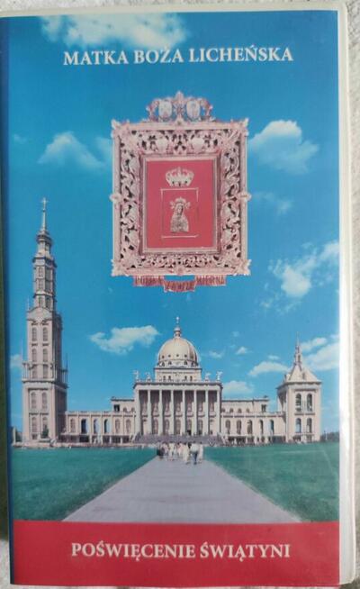 Kaseta VHS - Matka Boża Licheńska Poświecenie świątyni film