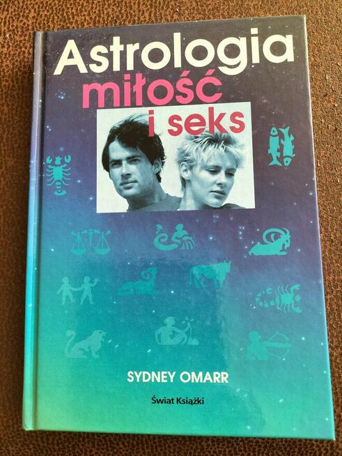 Sprzedam poradnik Astrologia Milosc I Seks - NOWY !!! Okazja