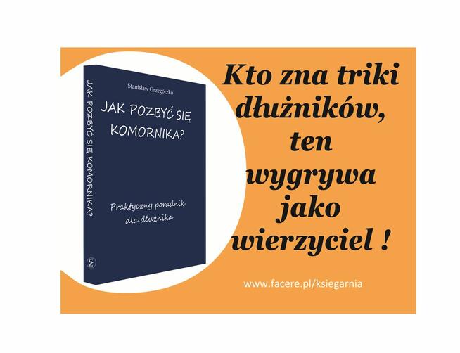 Poradnik dla dłużnika - Jak pozbyć się komornika?