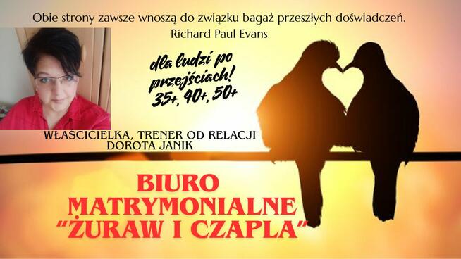 Biuro Matrymonialne Żuraw i Czapla -MIŁOŚĆ NIE JEDNO MA IMIĘ
