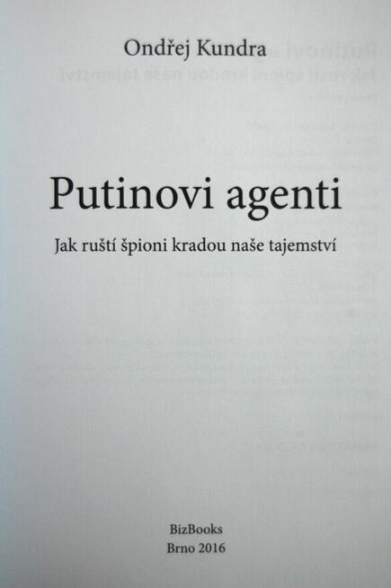 Ondřej Kundra. Putinovi agenti. Książka j. czeski