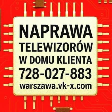 Serwis TV - Naprawa Telewizorów Warszawa 728-027-883