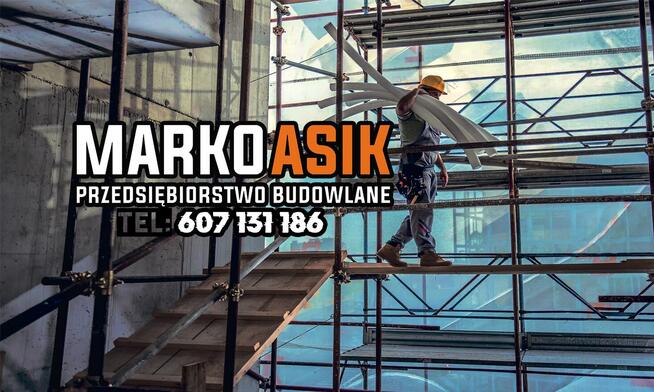 Firma budowlana MARKO-ASIK zatrudni