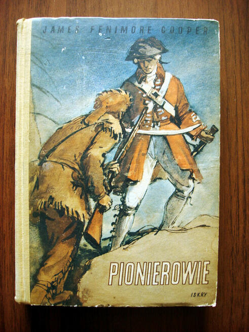 Porwany za młodu, Stevenson. 1955. Pionierowie, Cooper. 1956