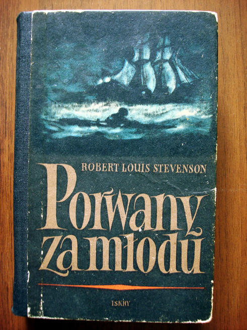 Porwany za młodu, Stevenson. 1955. Pionierowie, Cooper. 1956