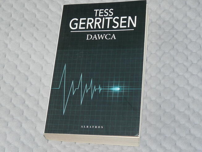 Dawca - Tess Gerritsen - thriller medyczny
