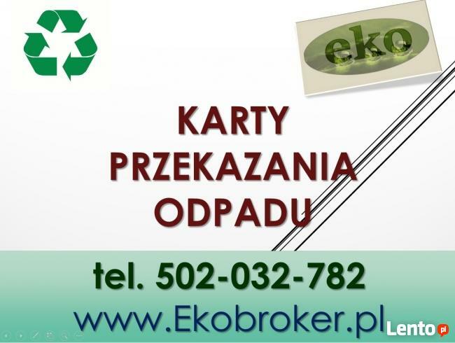Odpady przygotowanie dokumentacji, tel 502-032-782, wykaz