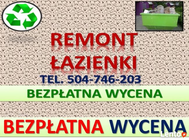Remont łazienki, zbicie kafli, cennik, tel 504-746-203
