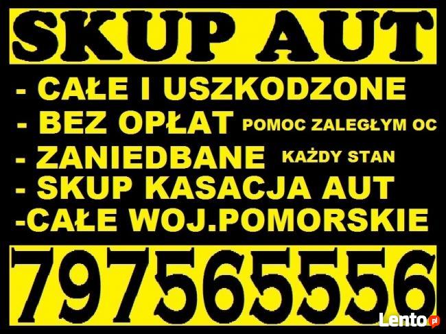 SKUP AUT CZERSK CZARNA WODA TEL797-565-556 KAŻDY STAN