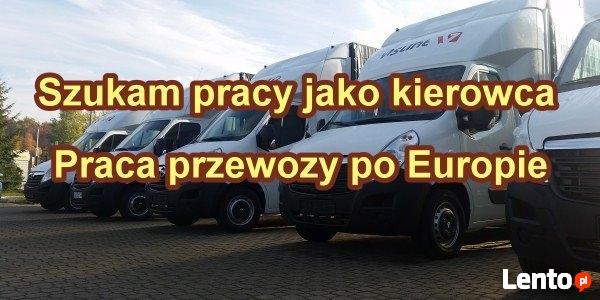 kierowca z kat b szuka pracy wyjazdy krajowe i Zagraniczne