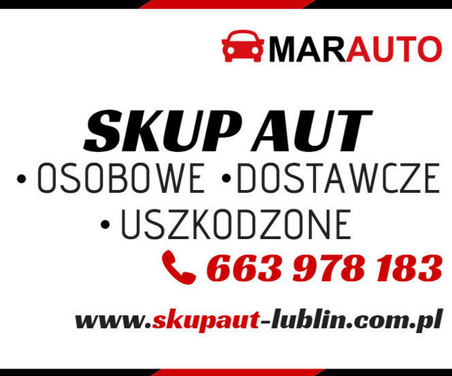 SKUP AUT LUBLIN - SKUP SAMOCHODÓW MARAUTO ŚWIDNIK ŁĘCZNA
