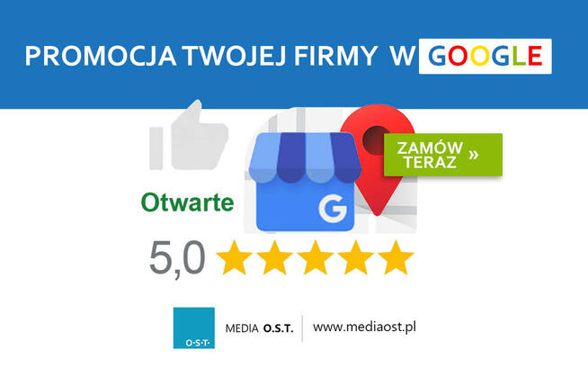 Promujemy i obsługujemy Twoją firmę w Google