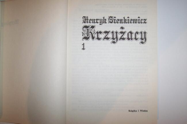 Książki Krzyżacy tom I i II. Henryk Sienkiewicz.