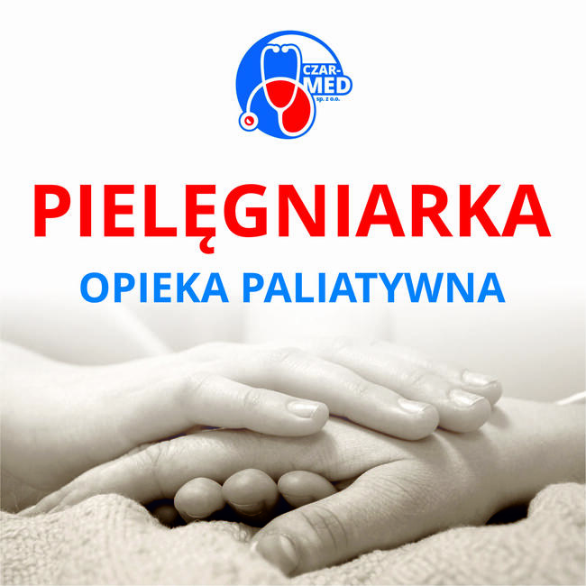 Pielęgniarka - opieka paliatywna hospicjum