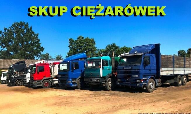 SKUP CIĘŻARÓWEK, CIĄGNIKÓW SODŁOWYCJ