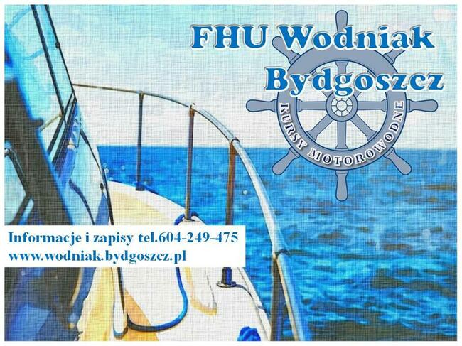 Kurs motorowodny weekendowy na patent sternika w Bydgoszcz.