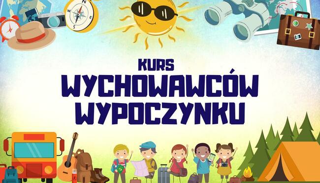 Kurs na wychowawcę wypoczynku