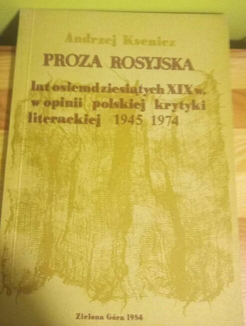 Proza Rosyjska ,,Andrzej Ksenicz,,