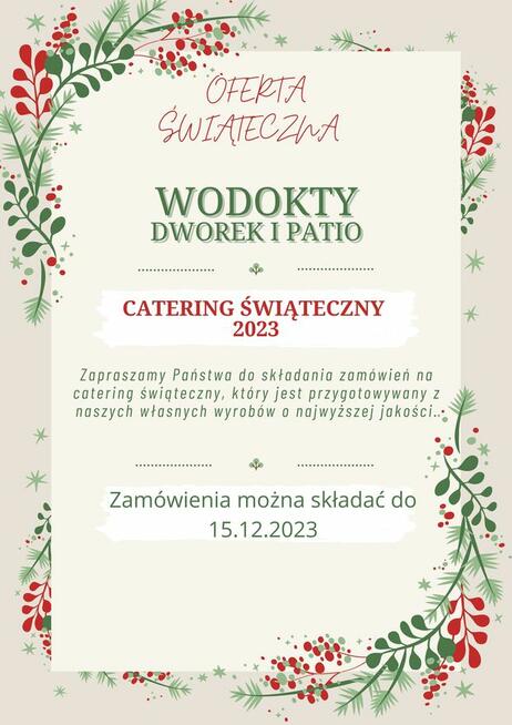 Catering świateczny 2023 - Dworek i Patio na Wdooktach