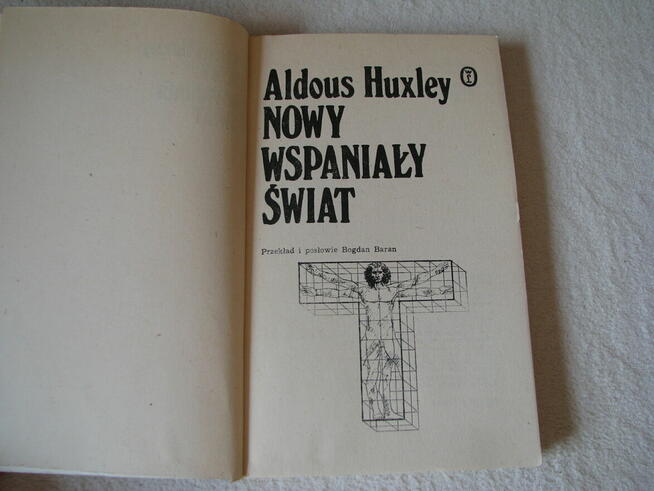 Nowy wspaniały świat, Aldous Huxley Wydanie I