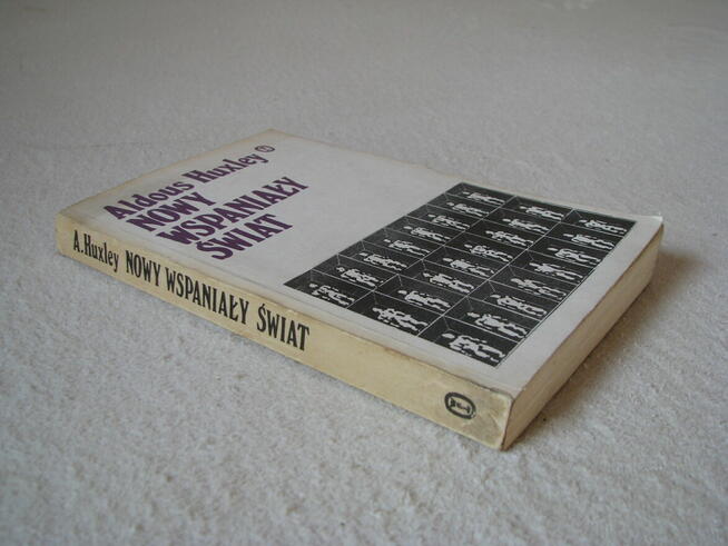Nowy wspaniały świat, Aldous Huxley Wydanie I