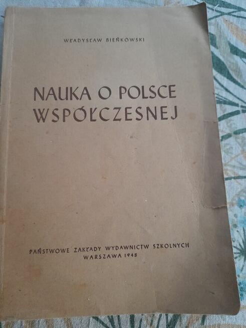 Nauka o polsce współczesnej. Z 1948r.W.Bienkowski