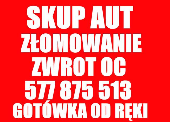 Skup Aut tel.577875513 Lębork, Mosty, Chocielewko, Wicko, Łeba