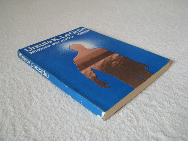 Ursula K. Le Guin Miejsce początku Wydanie I