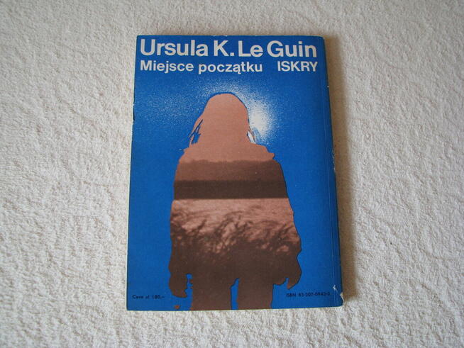 Ursula K. Le Guin Miejsce początku Wydanie I
